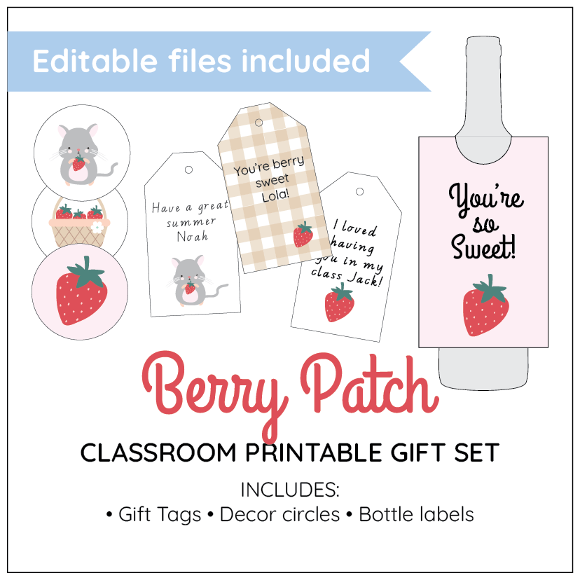 Berry Patch classroom printable gift set with gift tags, decor circles, and bottle labels on a white background.