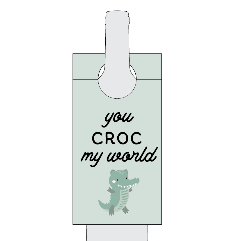 Cartoon alligator with text 'you CROC my world' on a light green background