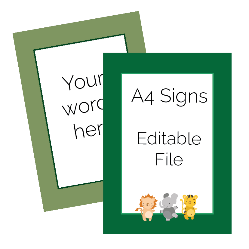 Two A4 sign templates with green frames on a white background, one with customisable text and the other with cartoon safari animals.