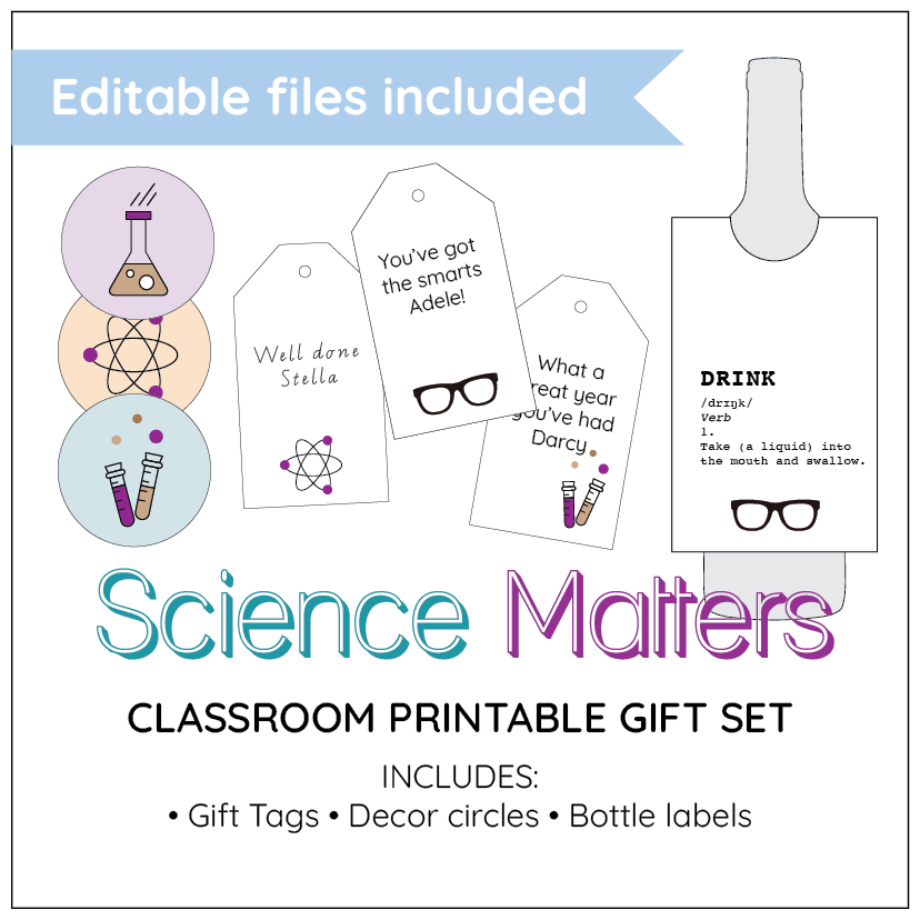 Science-themed classroom printable gift set with editable files, including gift tags, decor circles, and bottle labels.