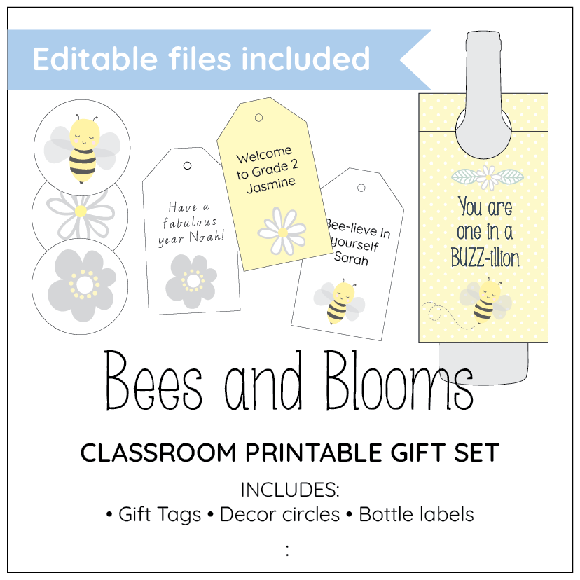 Bees and Blooms classroom printable gift set with gift tags, decor circles, and bottle labels on a white background.