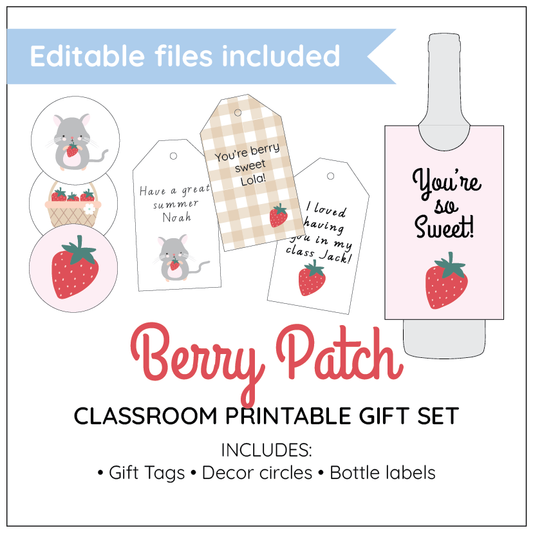 Berry Patch classroom printable gift set with gift tags, decor circles, and bottle labels on a white background.