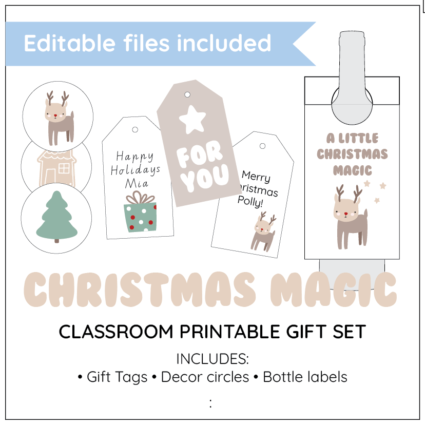 Christmas-themed classroom printable gift set with editable files, including gift tags, decor circles, and bottle labels.