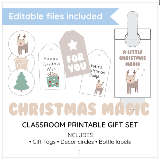 Christmas-themed classroom printable gift set with editable files, including gift tags, decor circles, and bottle labels.