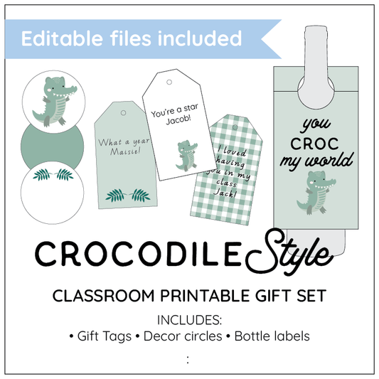 Crocodile-themed classroom printable gift set with tags, circles, and labels on a white background.