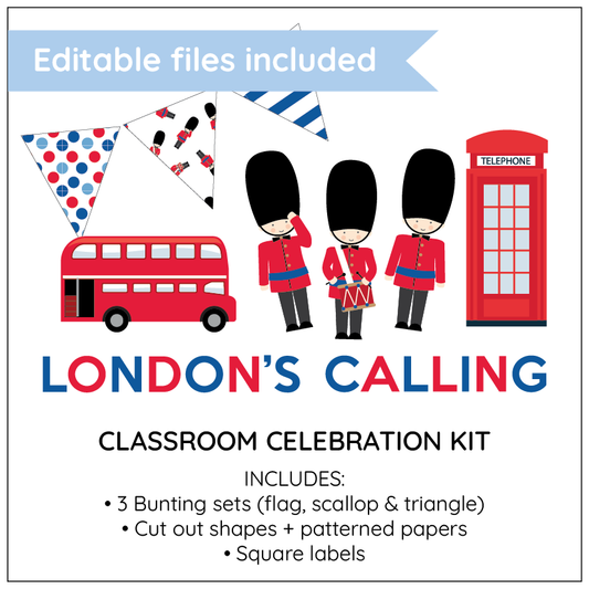 Promotional graphic for 'London's Calling' classroom celebration kit with British-themed elements.