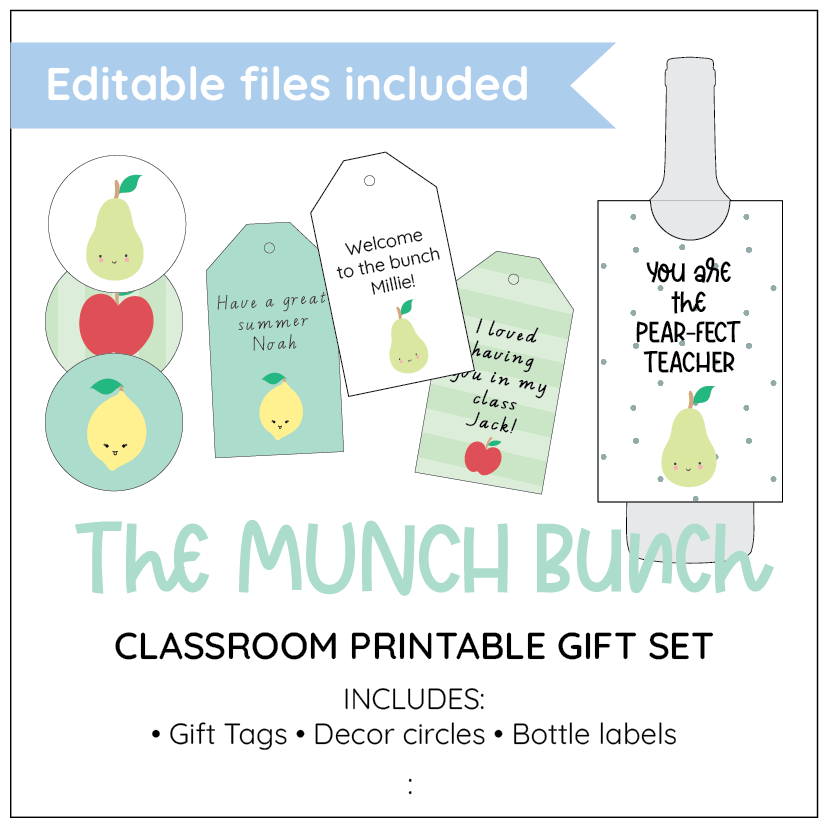 Classroom printable gift set with gift tags, decor circles, and bottle labels from 'The Munch Bunch'.