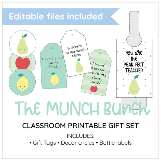 Classroom printable gift set with gift tags, decor circles, and bottle labels from 'The Munch Bunch'.