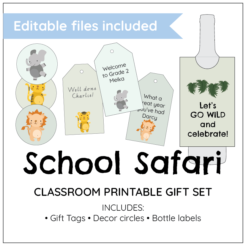 School Safari classroom printable gift set with gift tags, decor circles, and bottle labels on a white background.