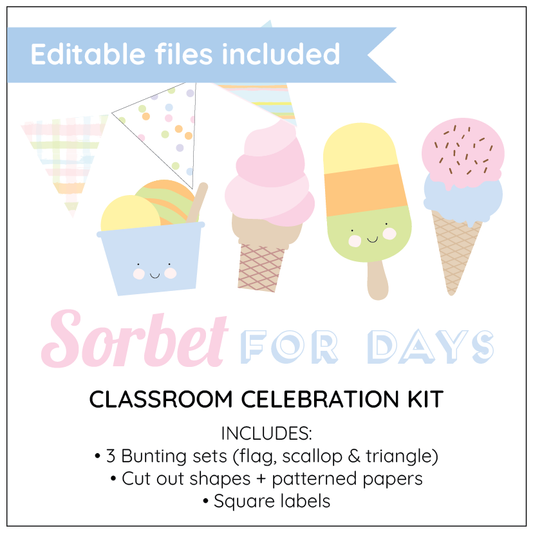 Classroom celebration kit with ice cream-themed decorations and text 'Sorbet for Days'.