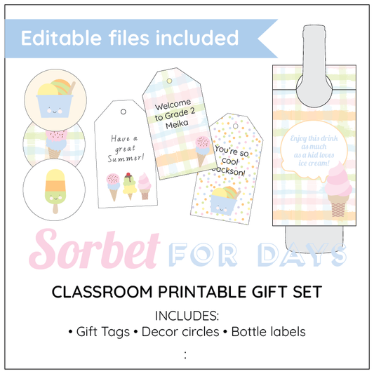 Sorbet-themed classroom printable gift set with gift tags, decor circles, and bottle labels on a white background.